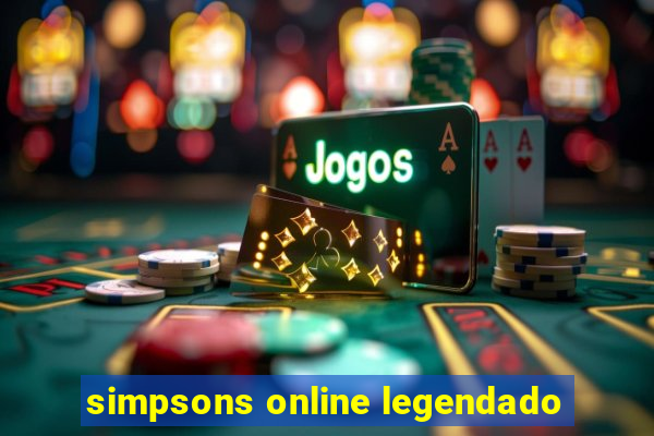 simpsons online legendado